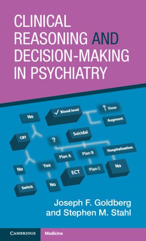 Clinical Reasoning and Decision-Making in Psychiatry image number 0