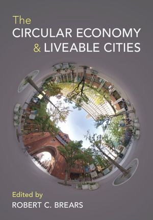 The Circular Economy and Liveable Cities image number 0