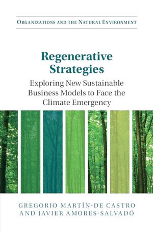 Regenerative Strategies: Exploring New Sustainable Business Models to Face the Climate Emergency image number 0
