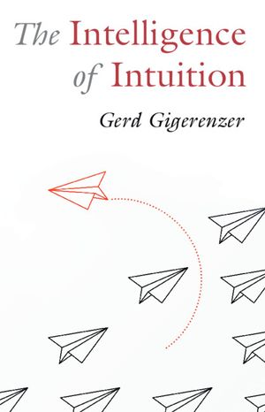 The Intelligence of Intuition image number 0