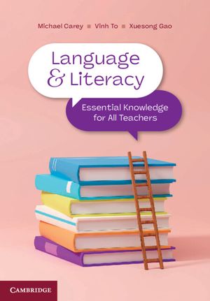 Language and Literacy: Essential Knowledge for Teachers image number 0