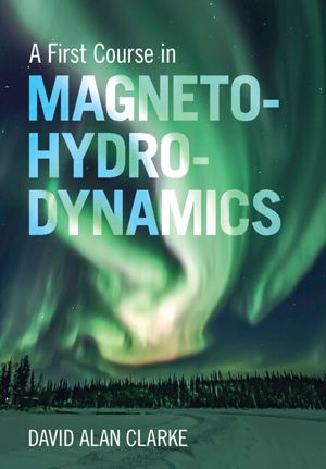 A First Course in Magnetohydrodynamics image number 0