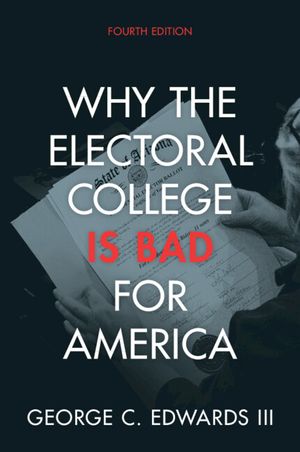 Why the Electoral College Is Bad for America image number 0