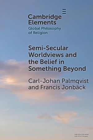 Semi-Secular Worldviews and the Belief in Something Beyond image number 0