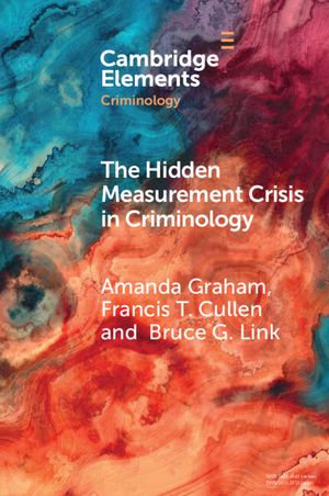 The Hidden Measurement Crisis in Criminology: Procedural Justice as a Case Study image number 0