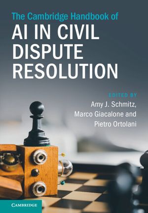 The Cambridge Handbook of AI in Civil Dispute Resolution image number 0