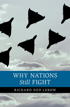 Why Nations Still Fight image number 0