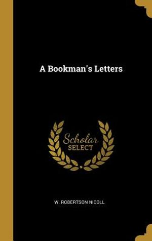 A Bookman's Letters image number 0