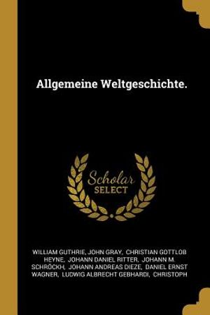 Allgemeine Weltgeschichte. image number 0