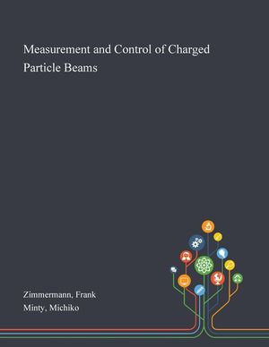 Measurement and Control of Charged Particle Beams image number 0