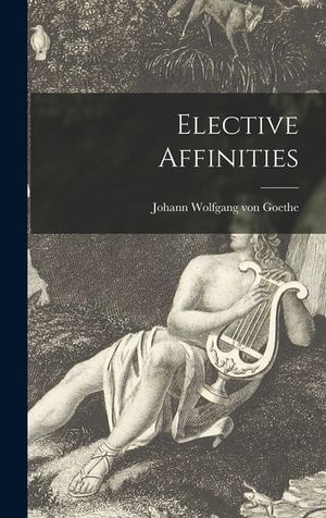 Elective Affinities image number 0