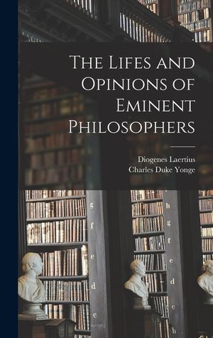 The Lifes and Opinions of Eminent Philosophers image number 0