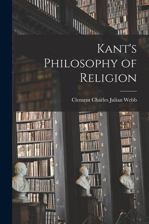 Kant's Philosophy of Religion image number 0