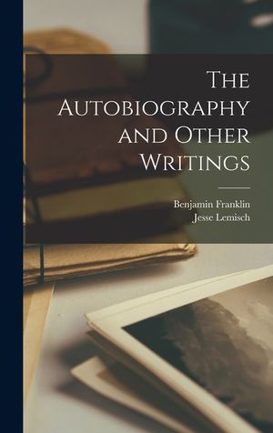The Autobiography and Other Writings image number 0