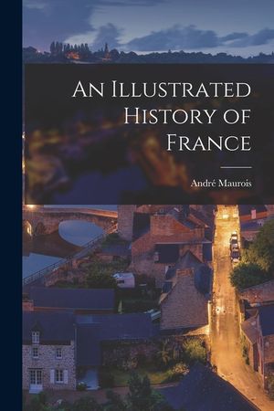 An Illustrated History of France image number 0