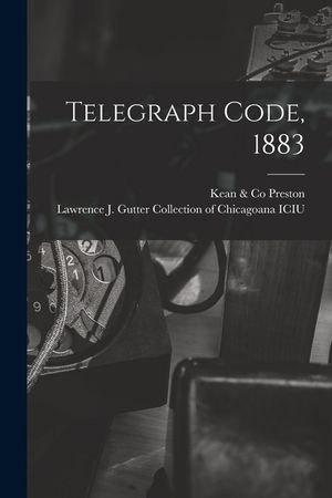 Telegraph Code, 1883 image number 0