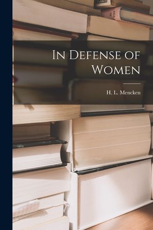 In Defense of Women image number 0
