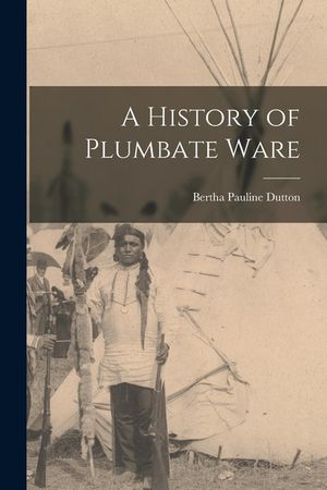 A History of Plumbate Ware image number 0