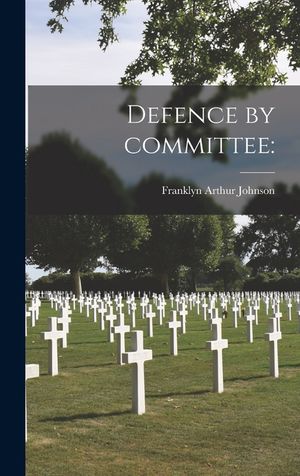 Defence by Committee image number 0