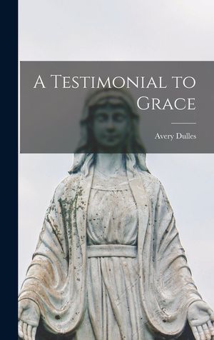 A Testimonial to Grace image number 0