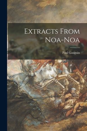 Extracts From Noa-Noa image number 0