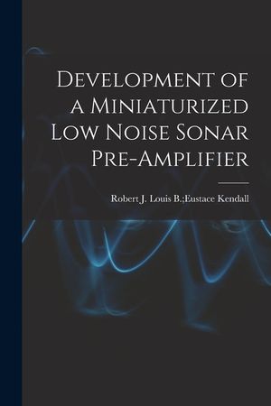 Development of a Miniaturized Low Noise Sonar Pre-amplifier image number 0