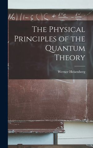 The Physical Principles of the Quantum Theory image number 0