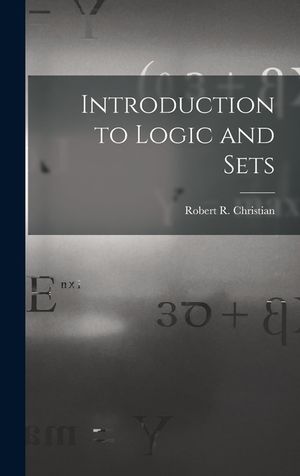 Introduction to Logic and Sets image number 0