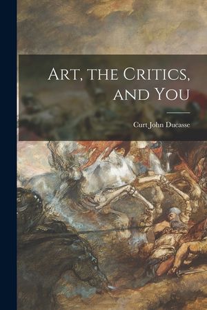 Art, the Critics, and You image number 0