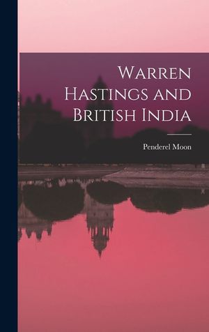 Warren Hastings and British India image number 0