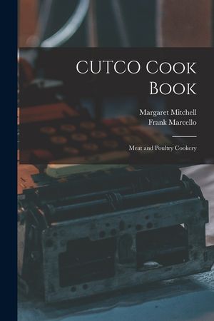 CUTCO Cook Book: Meat and Poultry Cookery image number 0