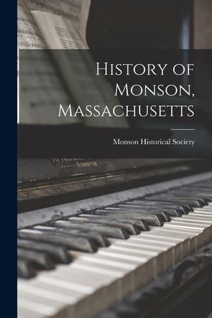 History of Monson, Massachusetts image number 0