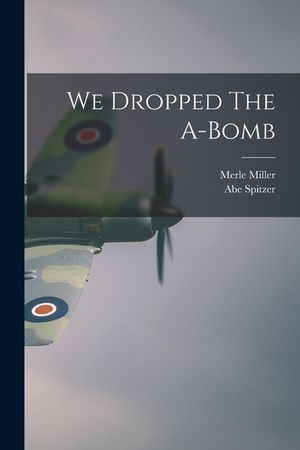 We Dropped The A-Bomb image number 0