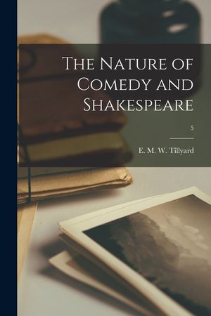 The Nature of Comedy and Shakespeare; 5 image number 0