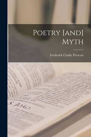 Poetry [and] Myth image number 0