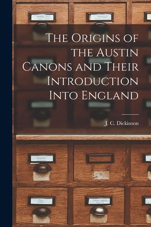 The Origins of the Austin Canons and Their Introduction Into England image number 0