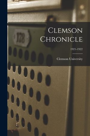Clemson Chronicle; 1921-1922 image number 0