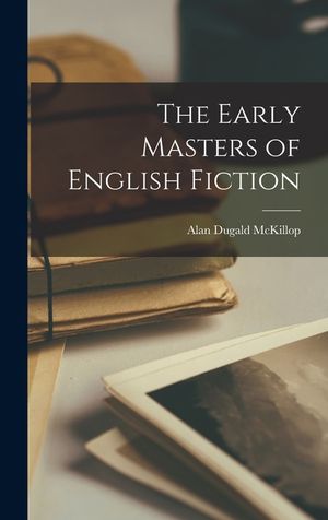 The Early Masters of English Fiction image number 0