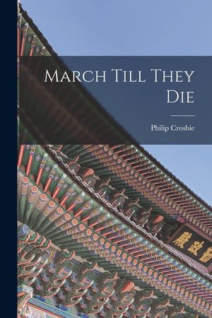 March Till They Die image number 0