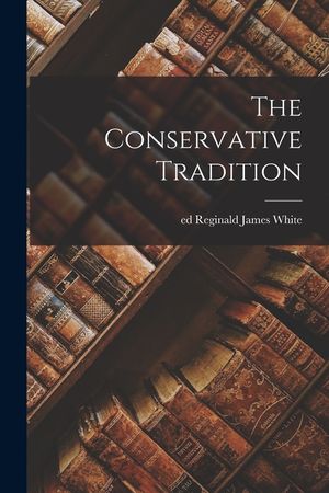 The Conservative Tradition image number 0