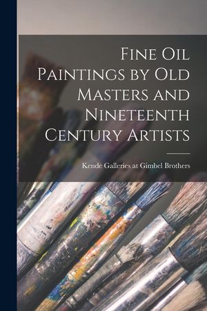 Fine Oil Paintings by Old Masters and Nineteenth Century Artists image number 0