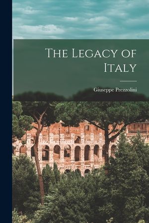 The Legacy of Italy image number 0