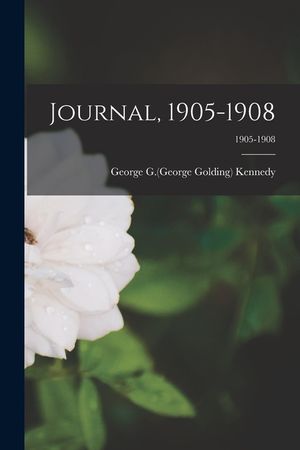 Journal, 1905-1908; 1905-1908 image number 0