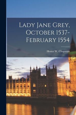 Lady Jane Grey, October 1537-February 1554 image number 0