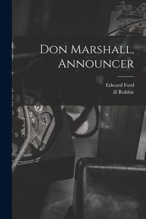 Don Marshall, Announcer image number 0