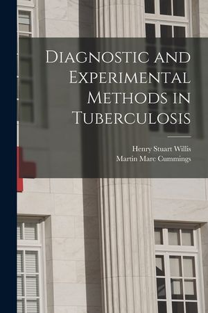 Diagnostic and Experimental Methods in Tuberculosis image number 0
