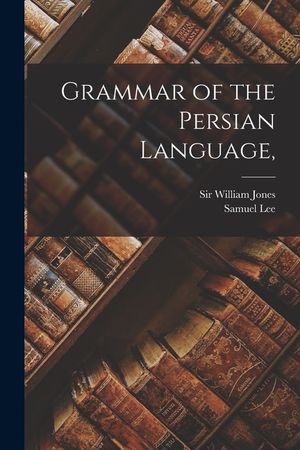 Grammar of the Persian Language, image number 0