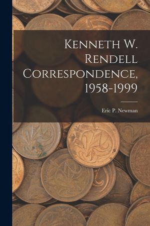 Kenneth W. Rendell Correspondence, 1958-1999 image number 0