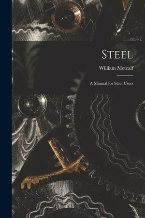 Steel: a Manual for Steel Users image number 0