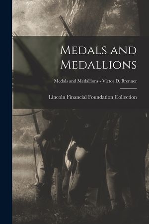 Medals and Medallions; Medals and Medallions - Victor D. Brenner image number 0